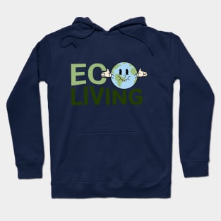 Eco living Hoodie